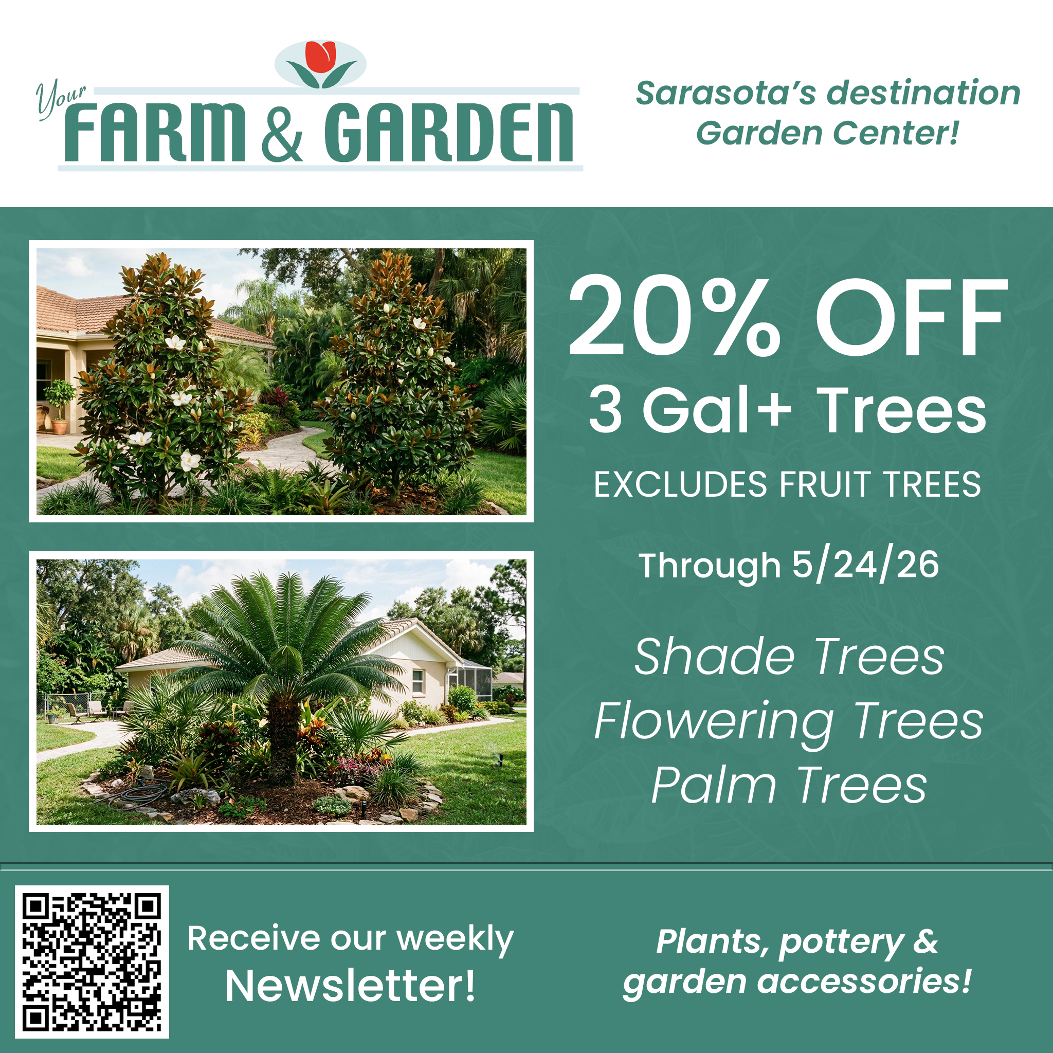 weekly sale at your farm and garden
